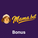 MamaBet bonus